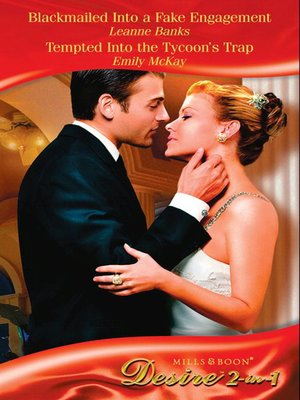 cover image of Blackmailed Into a Fake Engagement / Tempted Into the Tycoon's Trap / Scene 1 (Bonus)